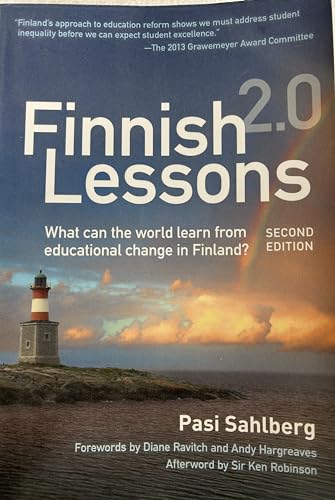 Stock image for Finnish Lessons 2.0: What Can the World Learn from Educational Change in Finland? for sale by Goodwill of Colorado