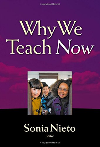 Stock image for Why We Teach Now for sale by Goodwill
