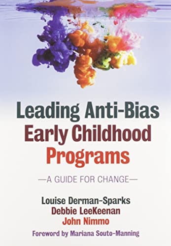 Stock image for Leading Anti-Bias Early Childhood Programs: A Guide for Change (Early Childhood Education) for sale by Your Online Bookstore