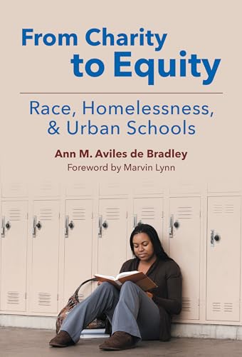 Stock image for From Charity to Equity?Race, Homelessness, and Urban Schools for sale by HPB-Diamond