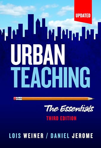 Stock image for Urban Teaching: The Essentials for sale by Books From California