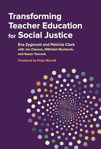 Stock image for Transforming Teacher Education for Social Justice for sale by BooksRun