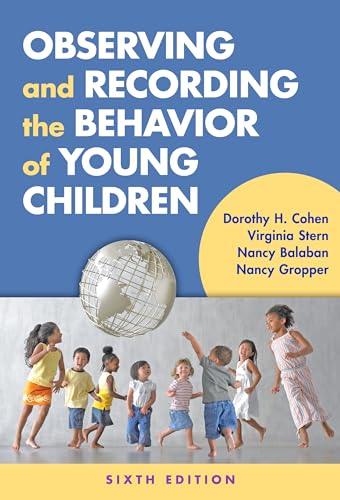 Stock image for Observing and Recording the Behavior of Young Children for sale by Books From California