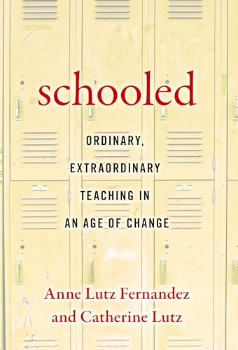 Stock image for Schooled--Ordinary, Extraordinary Teaching in an Age of Change for sale by ThriftBooks-Atlanta
