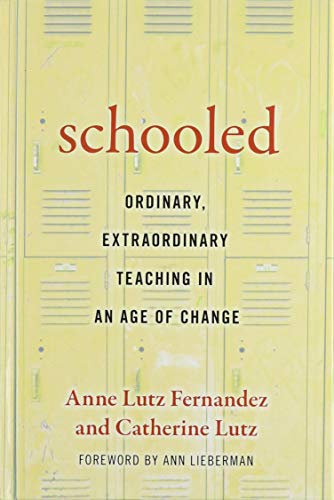 Beispielbild fr Schooled?Ordinary, Extraordinary Teaching in an Age of Change zum Verkauf von HPB-Red