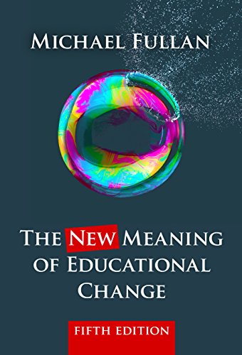 9780807757444: The New Meaning of Educational Change