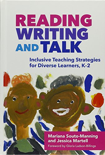 Beispielbild fr Reading, Writing, and Talk: Inclusive Teaching Strategies for Diverse Learners, K-2 zum Verkauf von ThriftBooks-Dallas