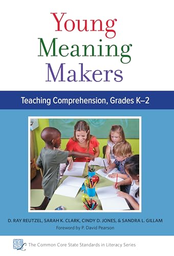 Imagen de archivo de Young Meaning MakersTeaching Comprehension, Grades K2 (Common Core State Standards in Literacy Series) a la venta por suffolkbooks