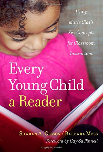 Beispielbild fr Every Young Child a Reader: Using Marie Clay's Key Concepts for Classroom Instruction (Language and Literacy Series) zum Verkauf von Once Upon A Time Books