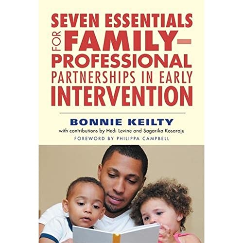 9780807758373: Seven Essentials for Family–Professional Partnerships in Early Intervention