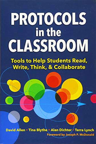 Imagen de archivo de Protocols in the Classroom: Tools to Help Students Read, Write, Think, and Collaborate a la venta por HPB-Red
