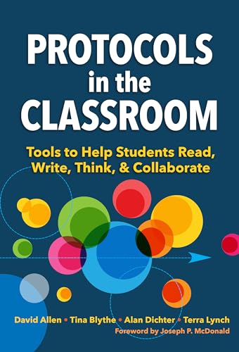 Stock image for Protocols in the Classroom: Tools to Help Students Read, Write, Think, and Collaborate for sale by Orion Tech