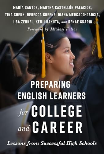 Beispielbild fr Preparing English Learners for College and Career : Lessons from Successful High Schools zum Verkauf von Better World Books