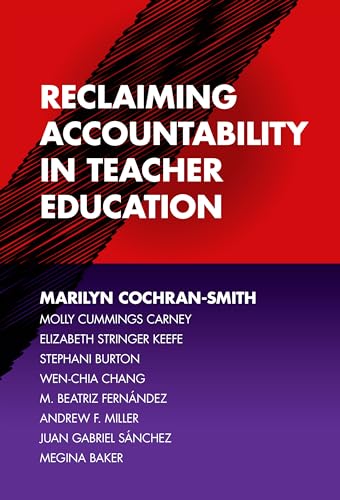 Imagen de archivo de Reclaiming Accountability in Teacher Education a la venta por Books Unplugged