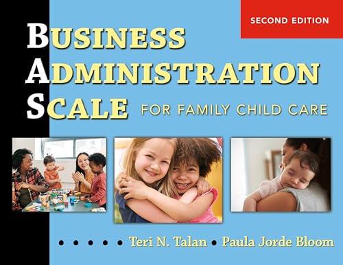 9780807759394: Business Administration Scale for Family Child Care (BAS)