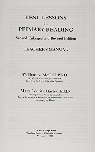 Test Lessons in Primary Reading, Teachers Manual/Answer Key (9780807759660) by McCall, William A.; Harby, Mary Lourita