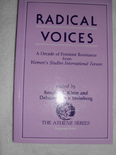 Stock image for Radical Voices: A Decade of Feminist Resistance from Women's Studies International Forum (Athene Series) for sale by Books From California