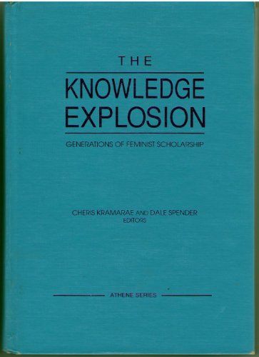 Beispielbild fr The Knowledge Explosion: Generations of Feminist Scholarship (Athene Series) zum Verkauf von St Vincent de Paul of Lane County