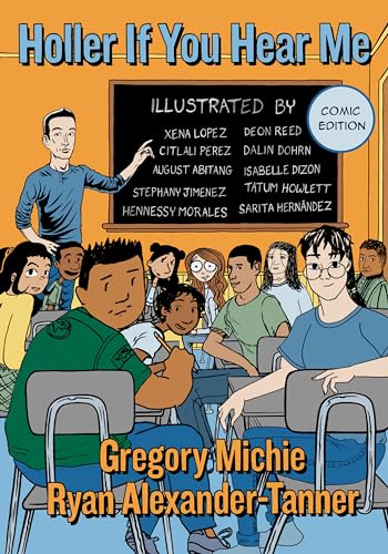 Stock image for Holler If You Hear Me, Comic Edition (The Teaching for Social Justice Series) for sale by Goodwill Books