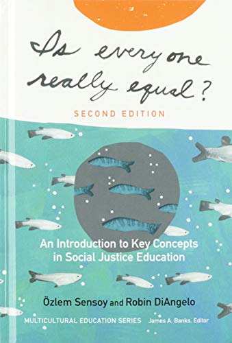 Imagen de archivo de Is Everyone Really Equal?: An Introduction to Key Concepts in Social Justice Education a la venta por Revaluation Books