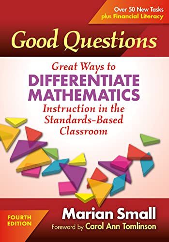 Stock image for Good Questions: Great Ways to Differentiate Mathematics Instruction in the Standards-based Classroom for sale by Revaluation Books