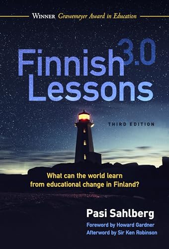 Imagen de archivo de Finnish Lessons 3.0: What Can the World Learn from Educational Change in Finland? a la venta por Books From California