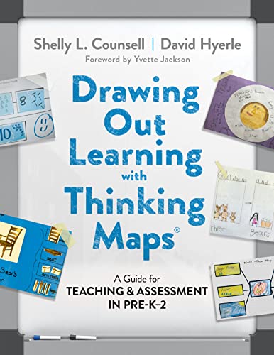 9780807767764: Drawing Out Learning with Thinking Maps: A Guide for Teaching and Assessment in Pre-K–2