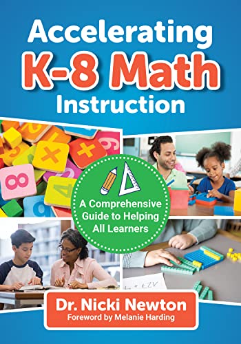 Beispielbild fr Accelerating K "8 Math Instruction: A Comprehensive Guide to Helping All Learners zum Verkauf von Books From California