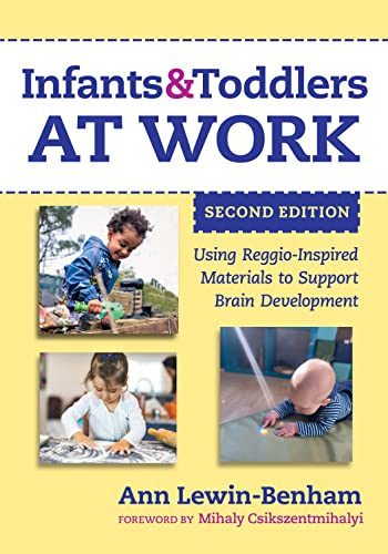 Beispielbild fr Infants and Toddlers at Work: Using Reggio-Inspired Materials to Support Brain Development (Early Childhood Education Series) zum Verkauf von Books From California