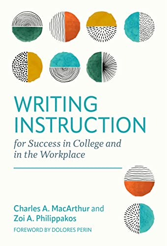 Beispielbild fr Writing Instruction for Success in College and in the Workplace (Language and Literacy Series) zum Verkauf von Books From California