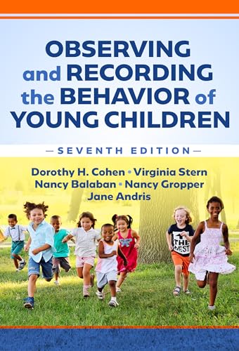 Beispielbild fr Observing and Recording the Behavior of Young Children zum Verkauf von Blackwell's