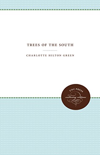 Beispielbild fr TREES OF THE SOUTH zum Verkauf von BennettBooksLtd