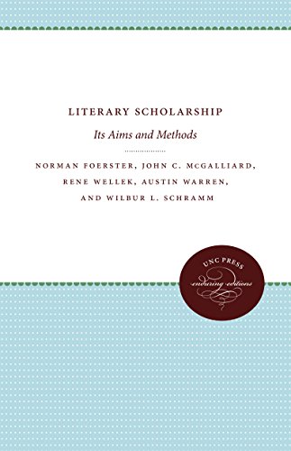 Stock image for Literary Scholarship : Its Aims and Methods for sale by Better World Books