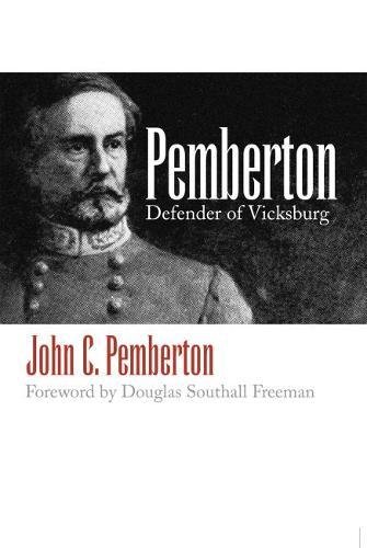 9780807803776: Pemberton: Defender of Vicksburg