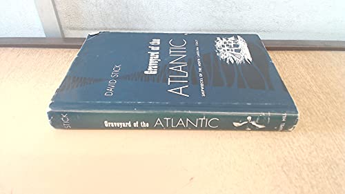 Imagen de archivo de Graveyard of the Atlantic: Shipwrecks of the North Carolina Coast a la venta por Martin Nevers- used & rare books