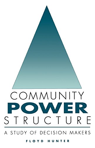 9780807806395: Community Power Structure: A Study of Decision Makers