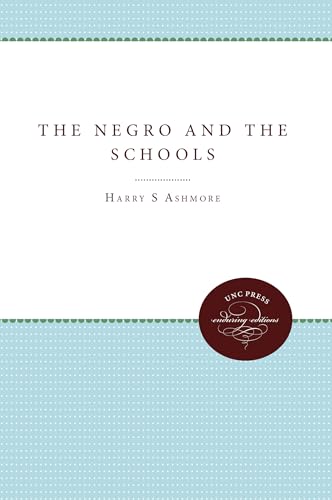 Stock image for The Negro and the Schools for sale by Better World Books