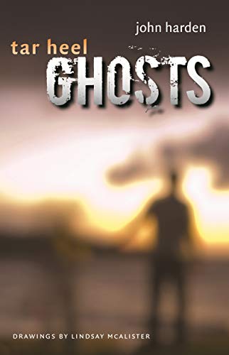 Beispielbild fr Tar Heel Ghosts zum Verkauf von Powell's Bookstores Chicago, ABAA