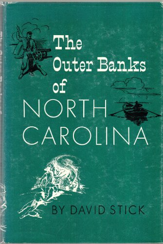 Imagen de archivo de The Outer Banks of North Carolina 1584-1958 a la venta por From Away Books & Antiques