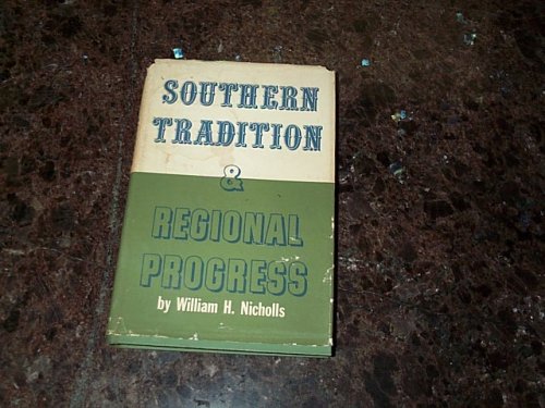 Stock image for Southern Tradition and Regional Progress for sale by Ground Zero Books, Ltd.