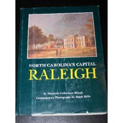 9780807810804: North Carolina's Capital, Raleigh