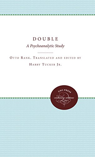 THE DOUBLE : A PSYCHOANALYTIC STUDY