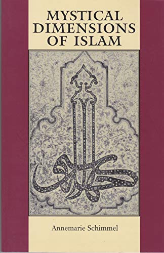 9780807812716: Mystical Dimensions of Islam