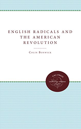 Stock image for English Radicals and the American Revolution for sale by Better World Books