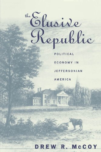 Imagen de archivo de The Elusive Republic : Political Economy in Jeffersonian America a la venta por Better World Books