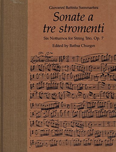 Beispielbild fr Sonate a tre Stromenti: Six Notturnos for String Trio, Op. 7 zum Verkauf von Books From California