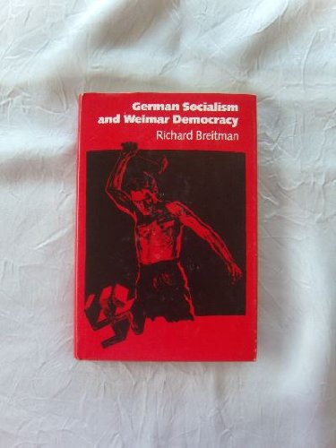 Imagen de archivo de German Socialism and Weimar Democracy a la venta por Better World Books: West