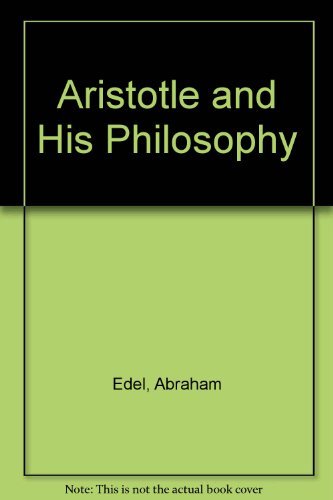 Aristotle and His Philosophy