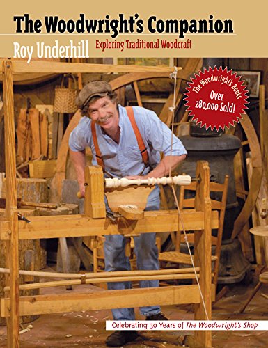 9780807815403: The Woodwright's Companion: Exploring Traditional Woodcraft