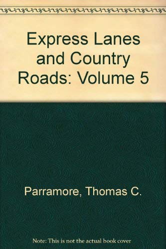 9780807815533: Express Lanes and Country Roads: The Way We Lived in North Carolina, 1920-1970: Volume 5